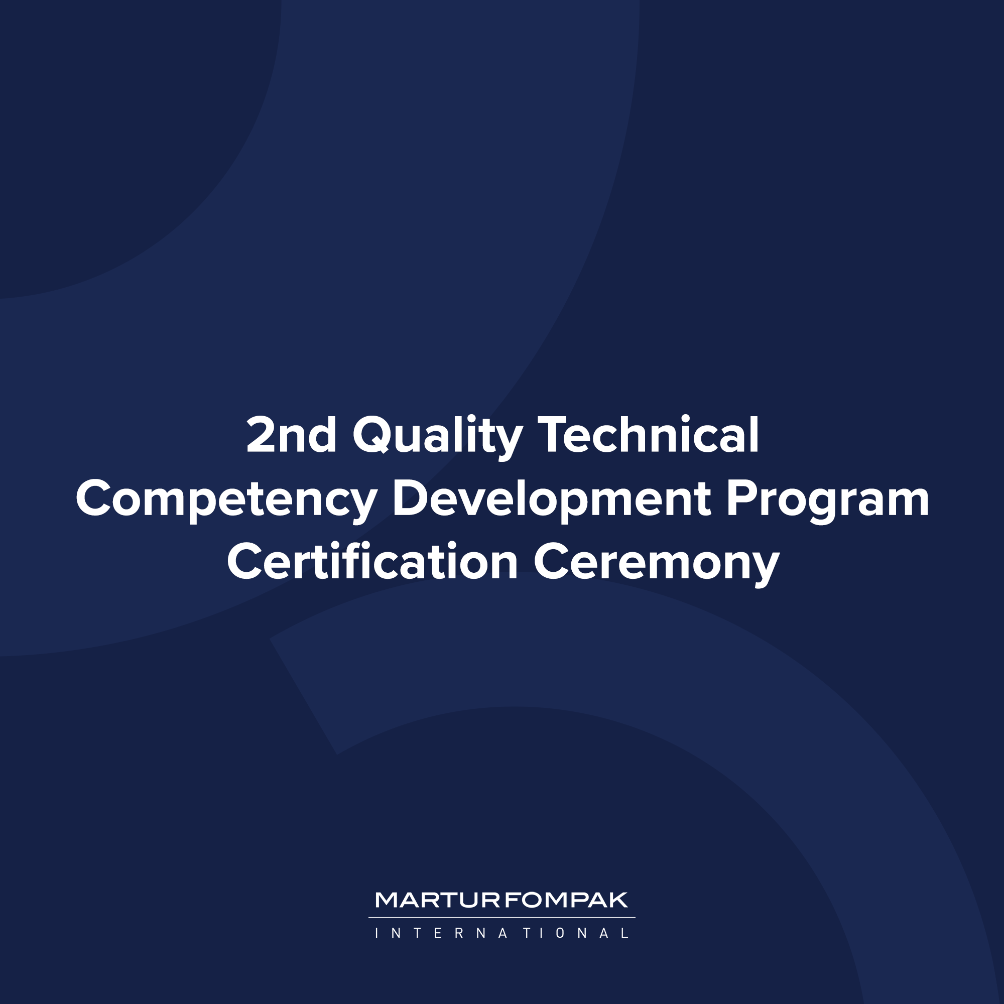 2nd Quality Technical Competency Development Program