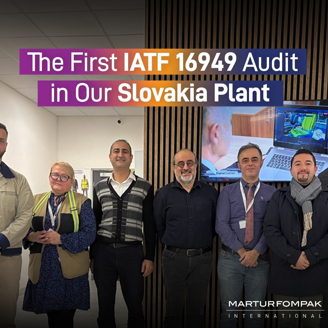 The First IATF 16949 Audit in Our Slovakia Plant 